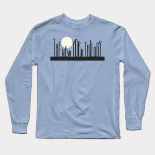 The New York Trilogy Long Sleeve T-Shirt